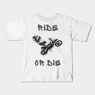 Ride or die Kids T-Shirt